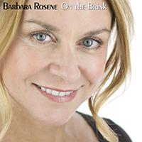 Barbara Rosene - On the Brink